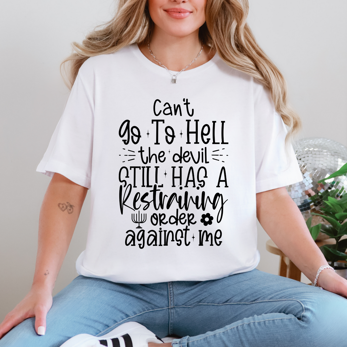 Can't Go to Hell Graphic Tee