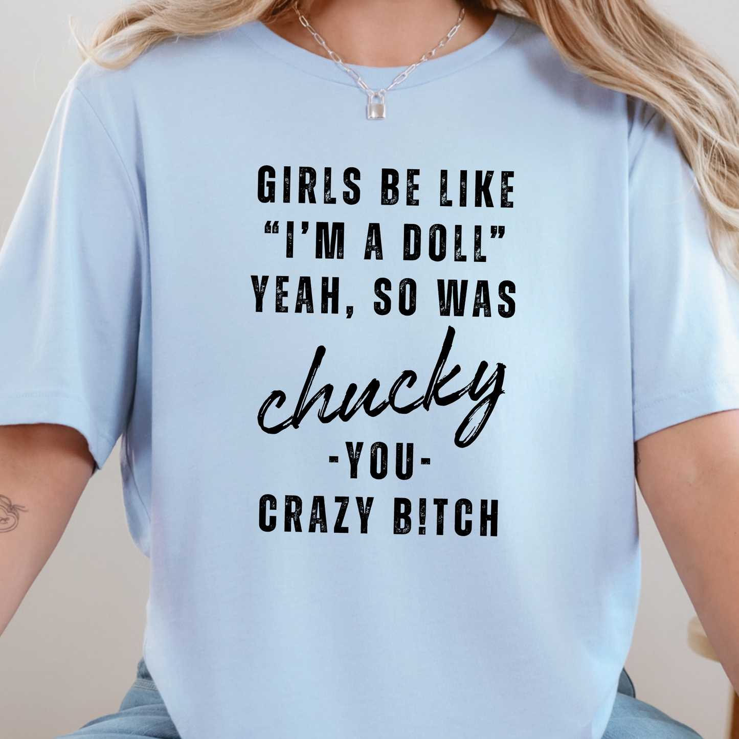 I'm A Doll Graphic Tee