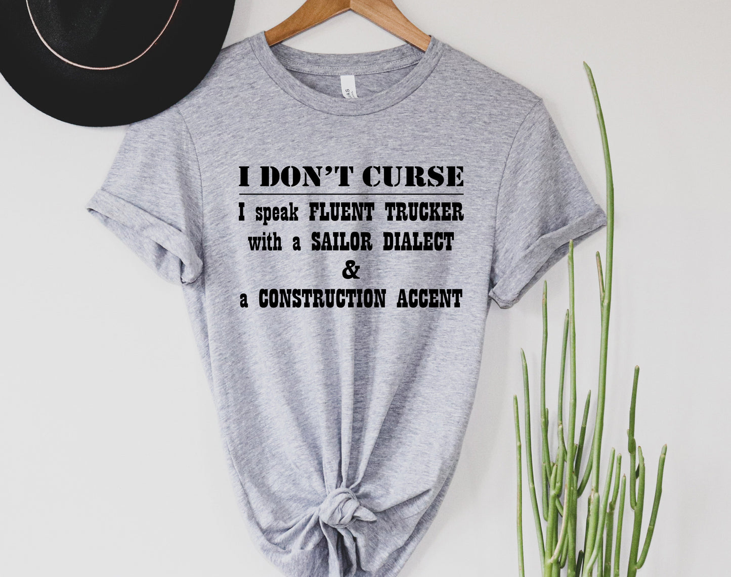 I don't curse Graphic Tee