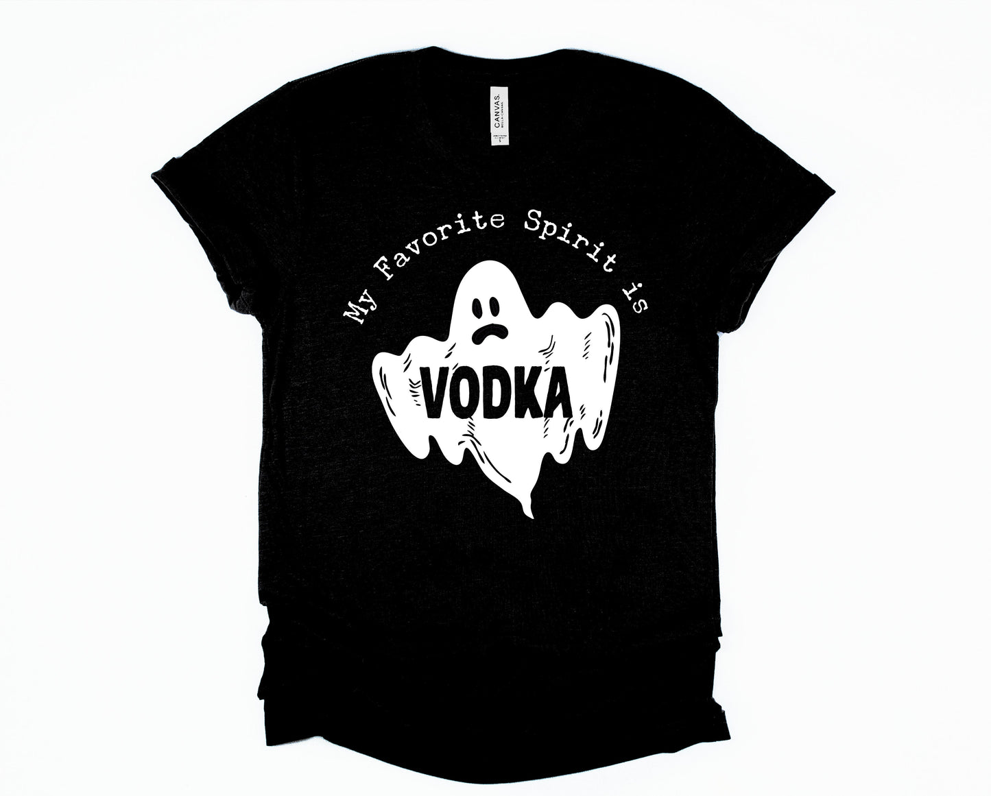My Favorite Spirit is Vodka Graphic Tee