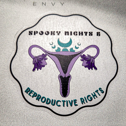 "Spooky Nights & Reproductive Rights" Clear Vinyl Sticker Transparent