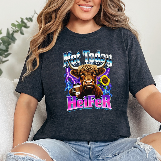 Not Today Heifer Graphic Tee