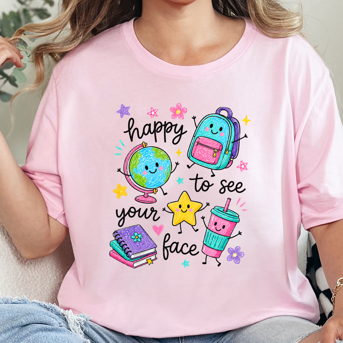 Teacher Happy to See Your Face Graphic Tee