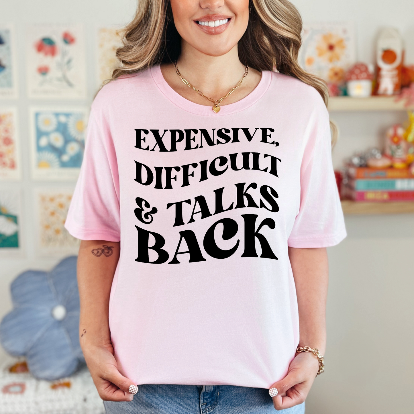 Expensive & Difficult Graphic Tee