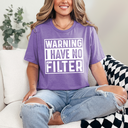 No Filter Graphic Tee