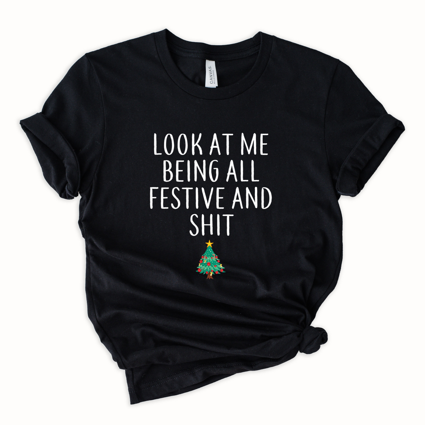 All festive and shit Graphic Tee
