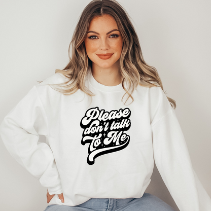 Don't talk to me Graphic Tee