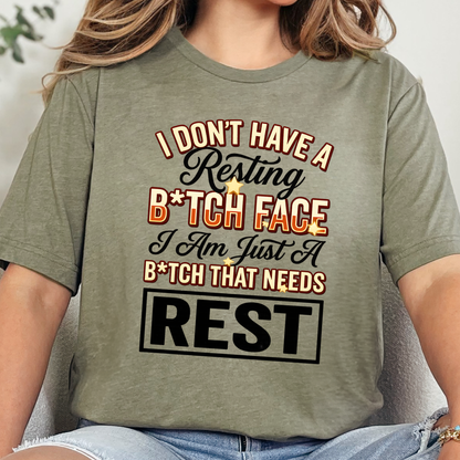 Resting B*itch Face Graphic Tee