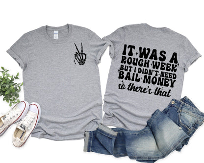 Bail Money Graphic Tee