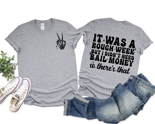 Bail Money Graphic Tee