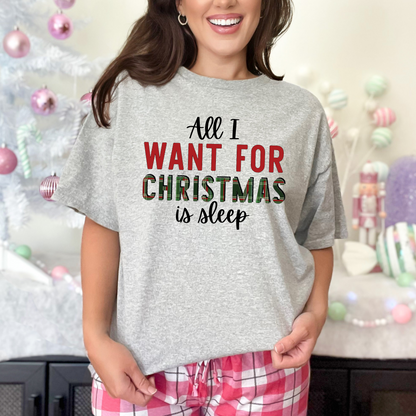 All I want for Christmas is sleep Graphic Tee