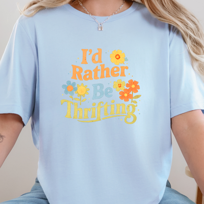 I'd Rather Be Thrifting Graphic Tee