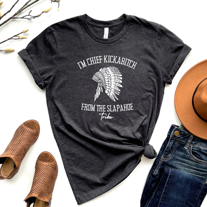 Chief Kickabitch Graphic Tee