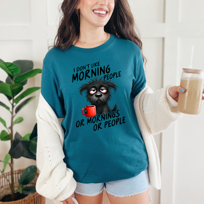 Don't Like Morning People Graphic Tee