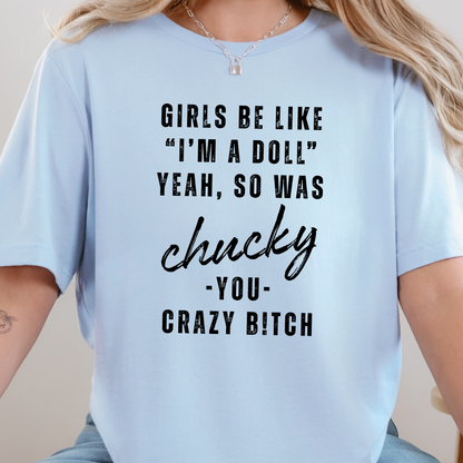 I'm A Doll Graphic Tee