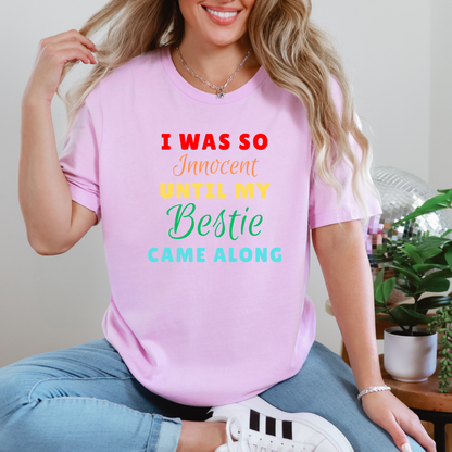Bestie Came Along Graphic Tee