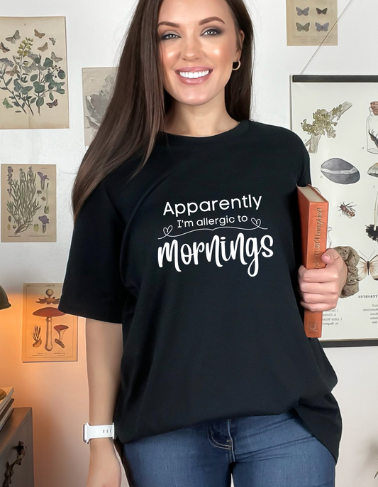 Allergic to Mornings Graphic Tee