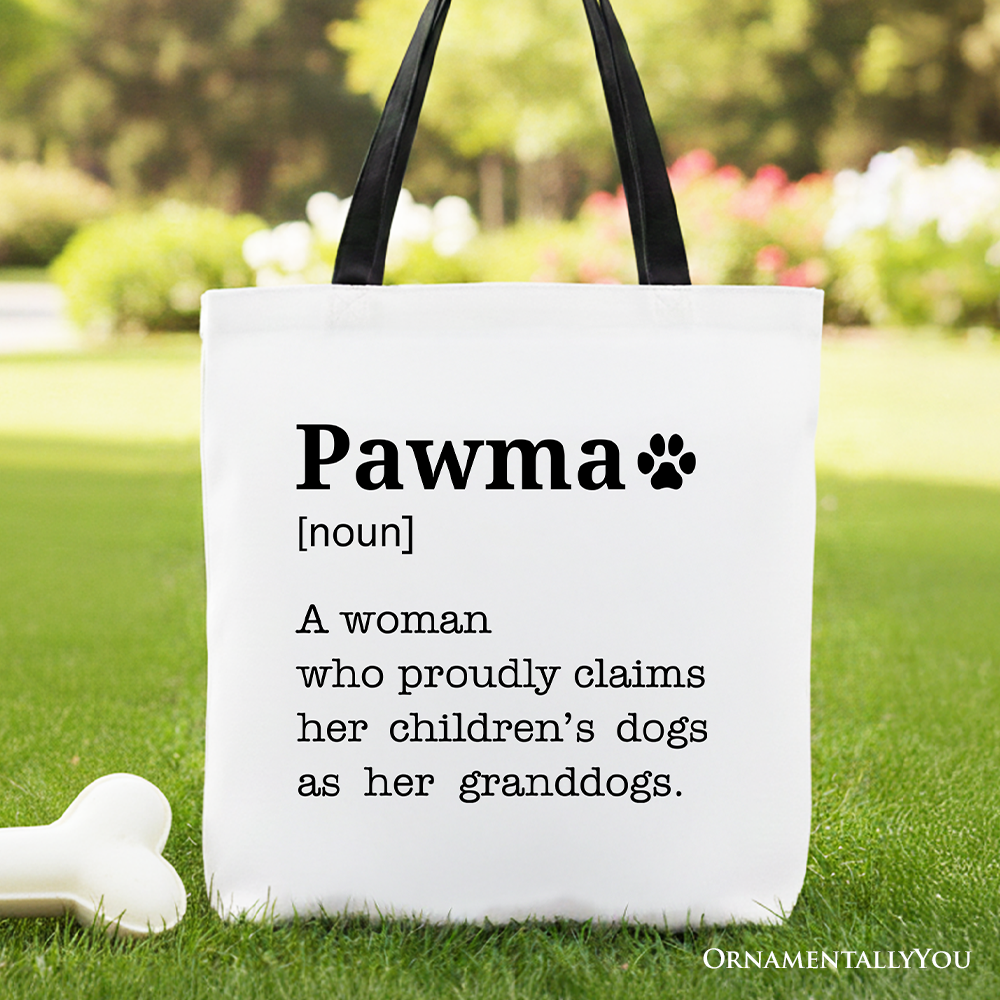 Pawma Definition Canvas Tote Bag, Funny Dog Lovers Mom Gift Shopper