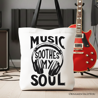 Music Soothes My Soul Tote Bag, Festival Concert Gift Shopper