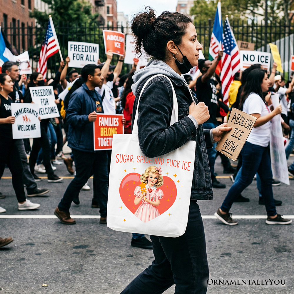 Sugar Spice and Fuck Ice Retro Protest Tote Bag, Vintage Social Justice Gift Shopper