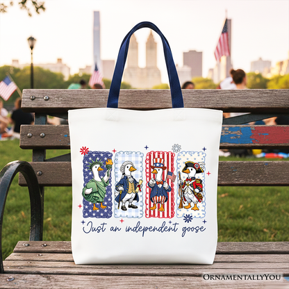 Just An Independent Goose Patriotic Tote Bag, Funny 4th of July Gift Shopper