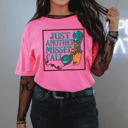 Just another missed call Tee