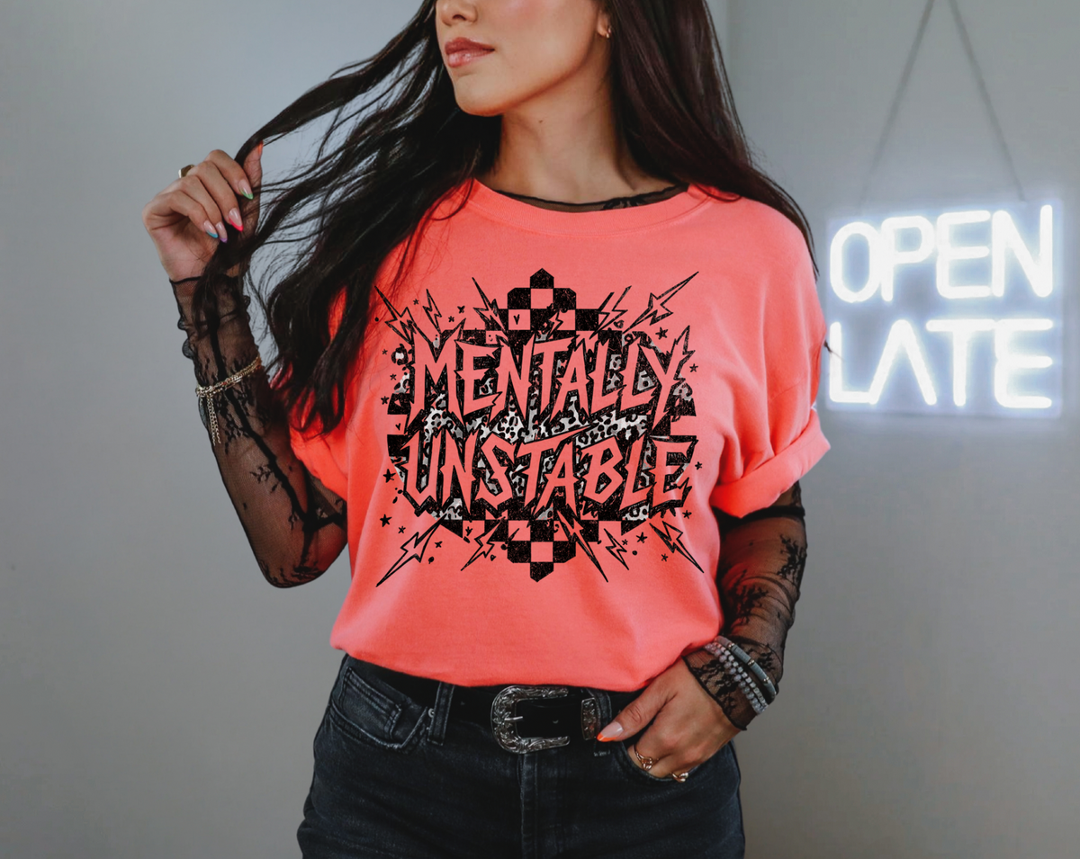 Mentally Unstable Tee