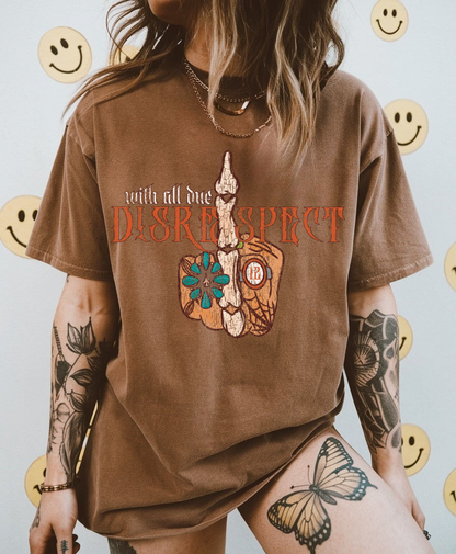 Disrespect Tee