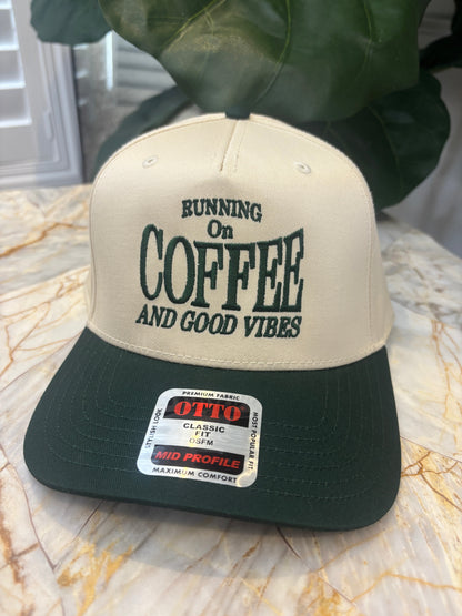 Runnin' on Coffee & Good Vibes Trucker Hat