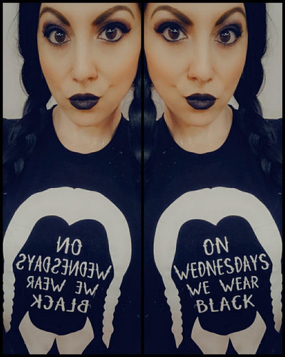 "On Wednesdays We Wear Black" Wednesday Tee - Unisex Shirt