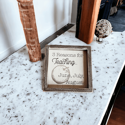 3 Reasons for Teaching