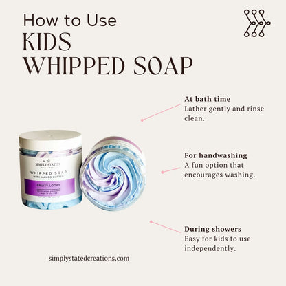 Fruity Loops Kids Whipped Soap