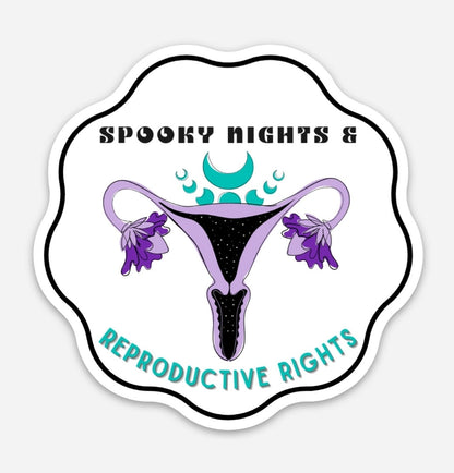 "Spooky Nights & Reproductove Rights" Magnet