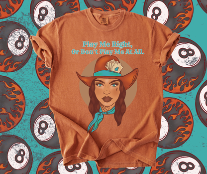 Play me Right tee