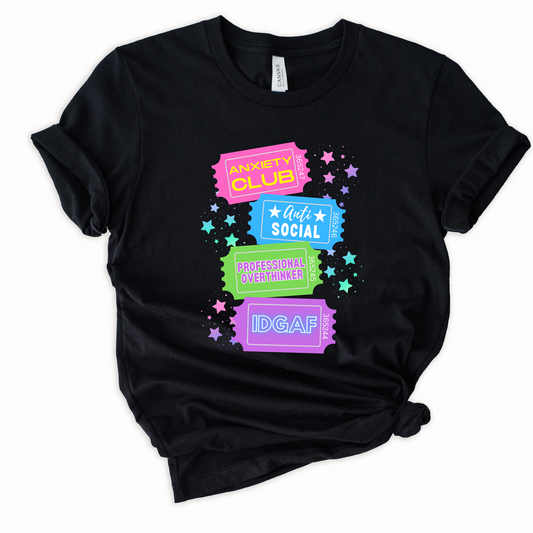 Anxiety Club Ticket Graphic Tee