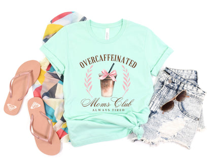 Caffinated Moms Club Graphic Tee