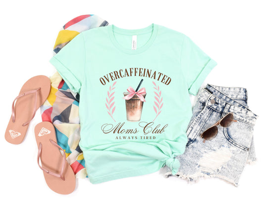 Caffinated Moms Club Graphic Tee