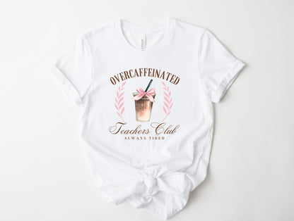 Caffinated Teachers Club Graphic Tee