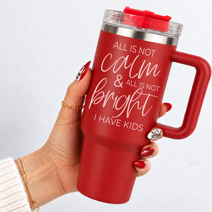 Calm & Bright 40oz