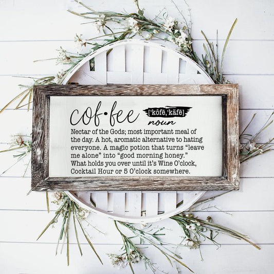 Coffee Def Sign