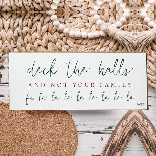 Deck The Halls Sign