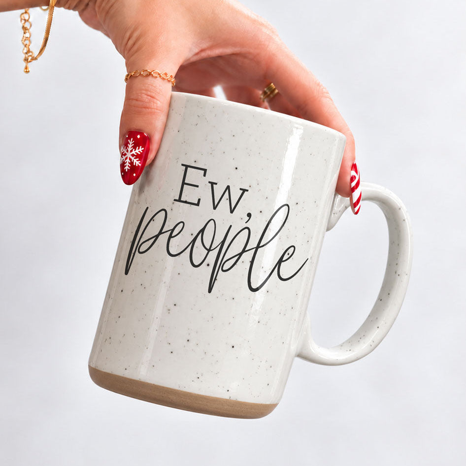 Ew People 16oz