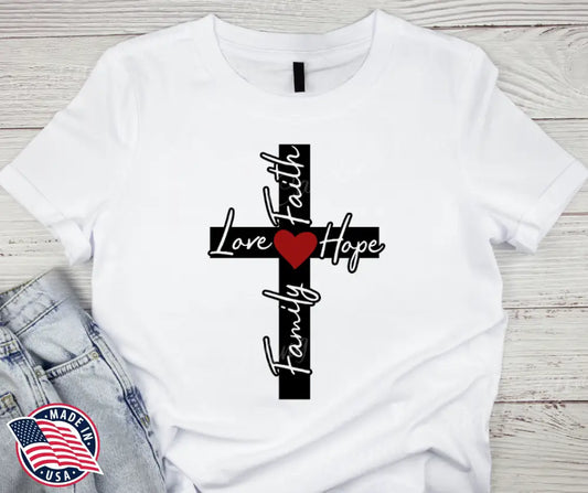 Faith Hope Love and Family – White