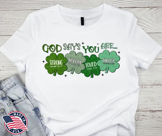 God Says You Are – White