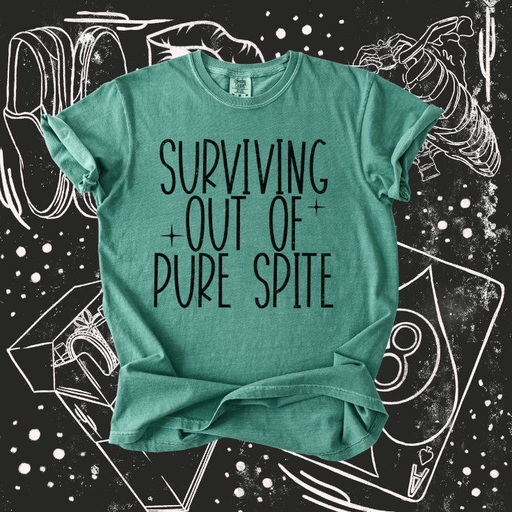 Surviving Out of Pure Spite tee