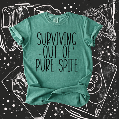 Surviving Out of Pure Spite tee