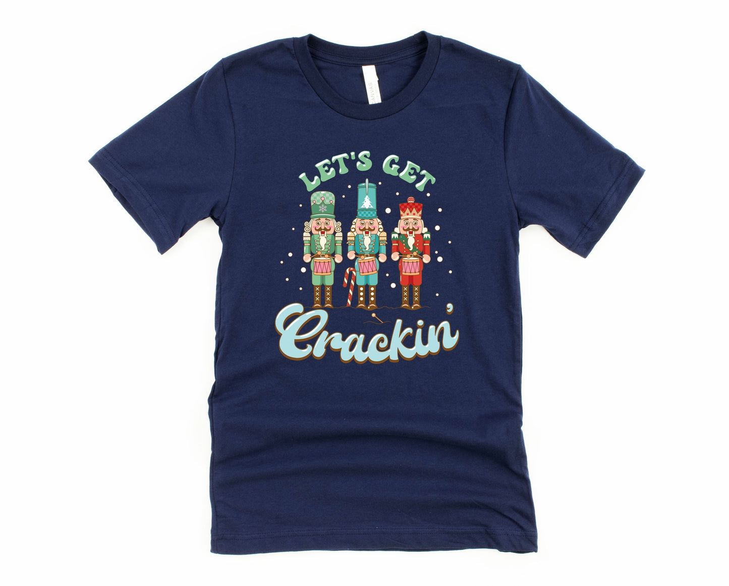 Lets Get Crackin Graphic Tee