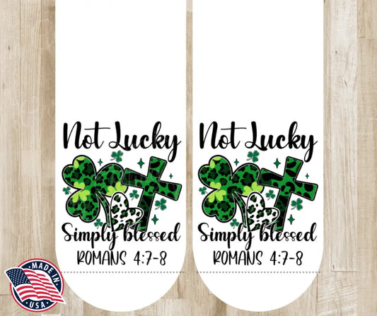 Not Lucky, Simply Blessed – White