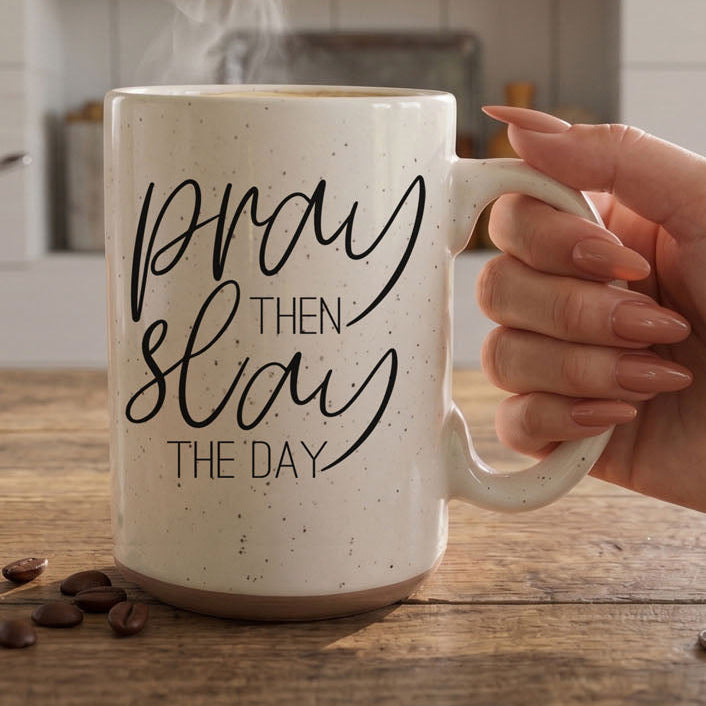 Pray + Slay 16oz