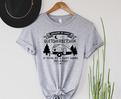 Camp Quityourbitchin Graphic Tee
